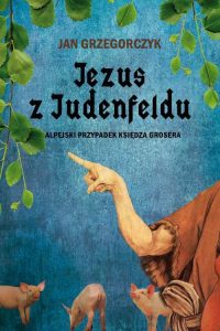 jezus z judenfeldu-j.grzegorczyk